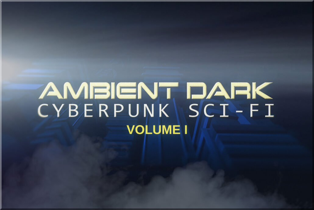 Dark Cyberpunk Ambience Volume 1